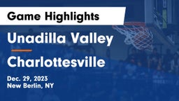 Unadilla Valley  vs Charlottesville  Game Highlights - Dec. 29, 2023