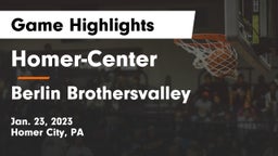 Homer-Center  vs Berlin Brothersvalley  Game Highlights - Jan. 23, 2023