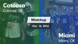 Matchup: Catoosa  vs. Miami  2016