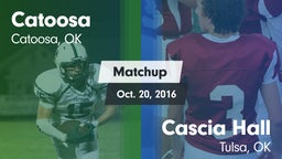 Matchup: Catoosa  vs. Cascia Hall  2016
