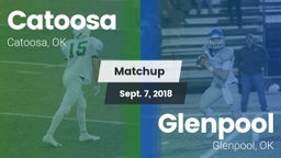 Matchup: Catoosa  vs. Glenpool  2018