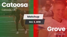Matchup: Catoosa  vs. Grove  2018