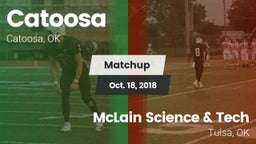 Matchup: Catoosa  vs. McLain Science & Tech  2018