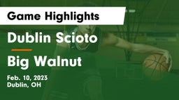 Dublin Scioto  vs Big Walnut Game Highlights - Feb. 10, 2023