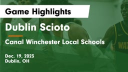 Dublin Scioto  vs Canal Winchester Local Schools Game Highlights - Dec. 19, 2023