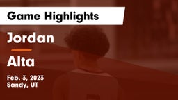 Jordan  vs Alta  Game Highlights - Feb. 3, 2023