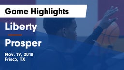 Liberty  vs Prosper  Game Highlights - Nov. 19, 2018