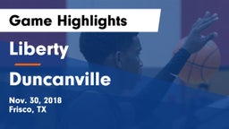 Liberty  vs Duncanville  Game Highlights - Nov. 30, 2018
