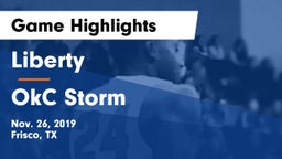 Liberty  vs OkC Storm Game Highlights - Nov. 26, 2019