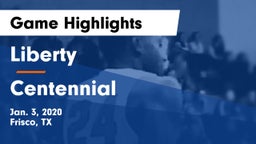 Liberty  vs Centennial  Game Highlights - Jan. 3, 2020