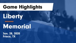 Liberty  vs Memorial Game Highlights - Jan. 28, 2020