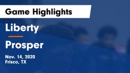 Liberty  vs Prosper  Game Highlights - Nov. 14, 2020