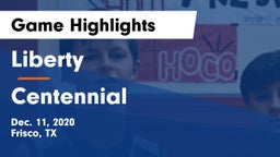 Liberty  vs Centennial  Game Highlights - Dec. 11, 2020