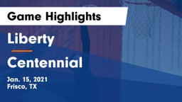 Liberty  vs Centennial  Game Highlights - Jan. 15, 2021