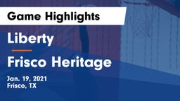 Liberty  vs Frisco Heritage  Game Highlights - Jan. 19, 2021