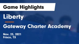 Liberty  vs Gateway Charter Academy  Game Highlights - Nov. 23, 2021