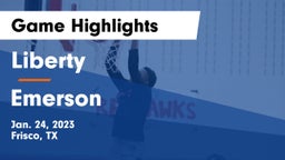 Liberty  vs Emerson  Game Highlights - Jan. 24, 2023