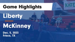 Liberty  vs McKinney  Game Highlights - Dec. 5, 2023