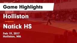 Holliston  vs Natick HS Game Highlights - Feb 19, 2017