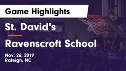 St. David's  vs Ravenscroft School Game Highlights - Nov. 26, 2019