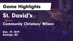 St. David's  vs Community Christian/ Wilson Game Highlights - Dec. 19, 2019