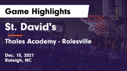 St. David's  vs Thales Academy - Rolesville Game Highlights - Dec. 15, 2021