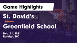 St. David's  vs Greenfield School Game Highlights - Dec. 21, 2021