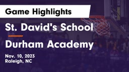 St. David's School vs Durham Academy Game Highlights - Nov. 10, 2023