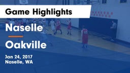 Naselle  vs Oakville Game Highlights - Jan 24, 2017