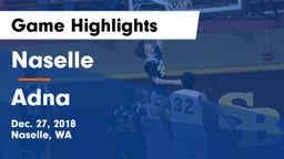 Naselle  vs Adna  Game Highlights - Dec. 27, 2018