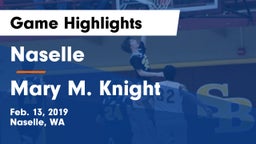 Naselle  vs Mary M. Knight Game Highlights - Feb. 13, 2019