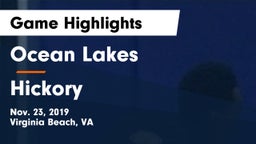 Ocean Lakes  vs Hickory  Game Highlights - Nov. 23, 2019