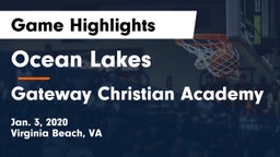 Ocean Lakes  vs Gateway Christian Academy Game Highlights - Jan. 3, 2020