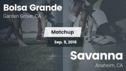Matchup: Bolsa Grande High vs. Savanna  2016