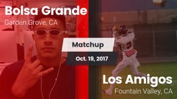 Matchup: Bolsa Grande High vs. Los Amigos  2017