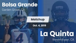 Matchup: Bolsa Grande High vs. La Quinta  2019