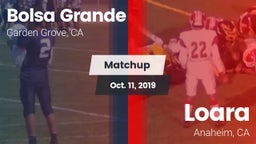 Matchup: Bolsa Grande High vs. Loara  2019