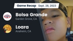 Recap: Bolsa Grande  vs. Loara  2023