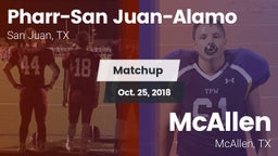 Matchup: PSJA High vs. McAllen  2018