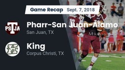 Recap: Pharr-San Juan-Alamo  vs. King  2018