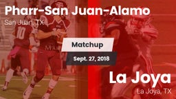 Matchup: PSJA High vs. La Joya  2018