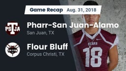 Recap: Pharr-San Juan-Alamo  vs. Flour Bluff  2018
