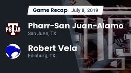 Recap: Pharr-San Juan-Alamo  vs. Robert Vela  2019