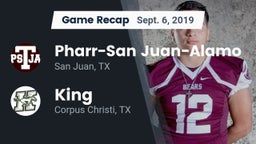 Recap: Pharr-San Juan-Alamo  vs. King  2019