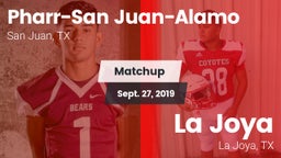 Matchup: PSJA High vs. La Joya  2019