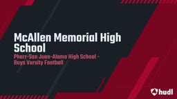 Pharr-San Juan-Alamo football highlights McAllen Memorial High School