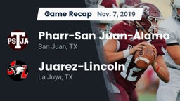 Recap: Pharr-San Juan-Alamo  vs. Juarez-Lincoln  2019