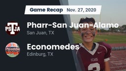 Recap: Pharr-San Juan-Alamo  vs. Economedes  2020
