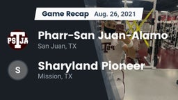 Recap: Pharr-San Juan-Alamo  vs. Sharyland Pioneer  2021