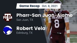 Recap: Pharr-San Juan-Alamo  vs. Robert Vela  2021